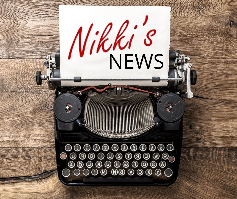 Nikki’s News
